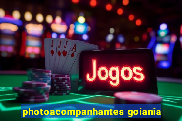 photoacompanhantes goiania